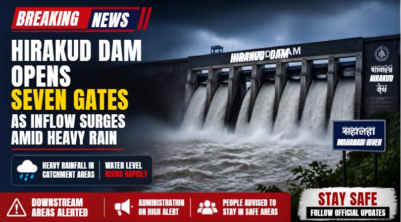 Hirakud Dam Opens Seven Gates as Inflow Surges Amid Heavy Rain